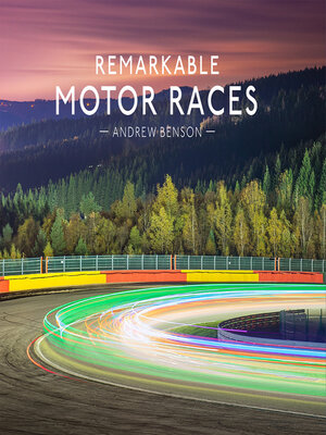 cover image of Remarkable Motor Races